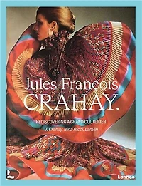 Jules François Crahay: Rediscovering a Grand Couturier