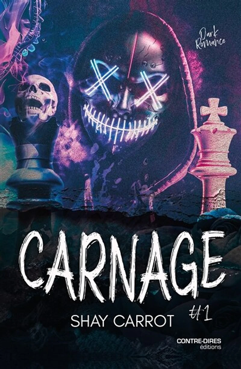 Carnage - tome 1: dark romance, Vol. 1
