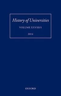 History of Universities: Volume XXVIII/1