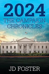 2024 The Campaign Chronicles