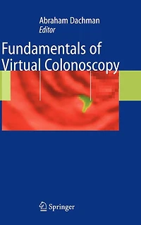 Fundamentals of Virtual Colonoscopy