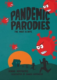 The Pandemic Parodies: The First 86 Days