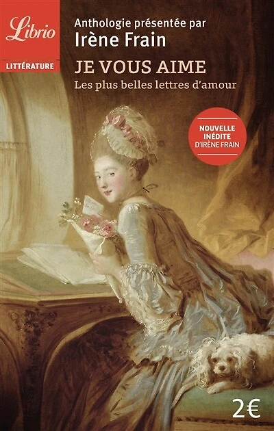 Je vous aime: les plus belles lettres d'amour