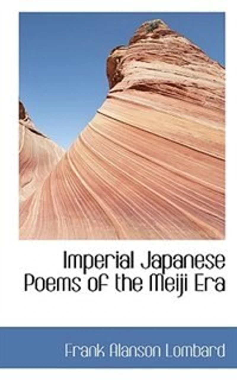 Imperial Japanese Poems of the Meiji Era