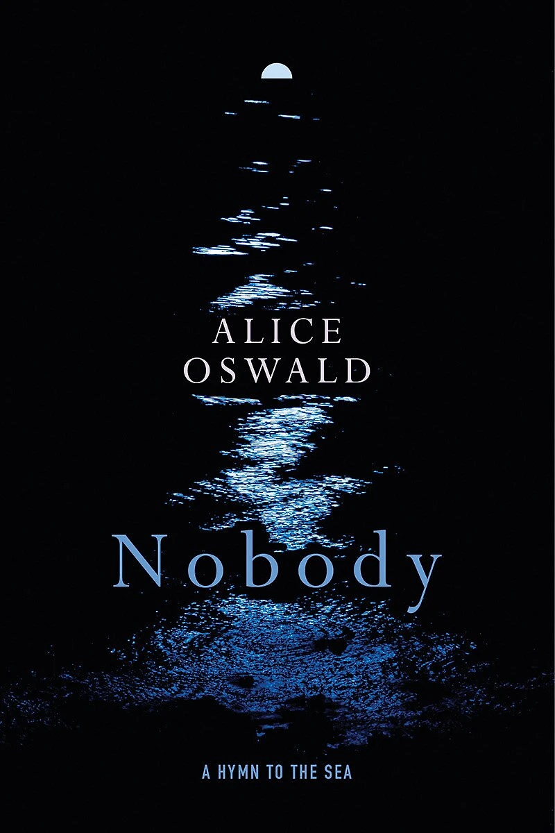 Nobody: A Hymn To The Sea