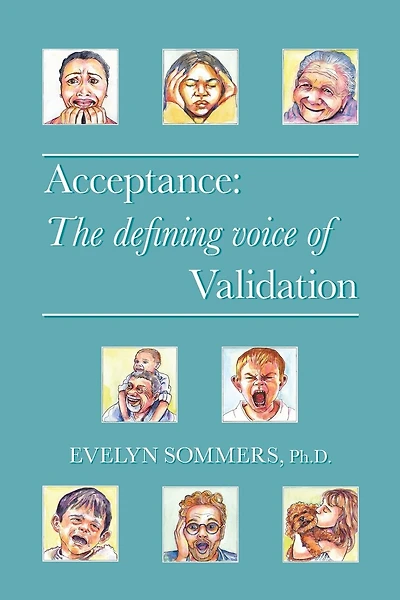 Acceptance: The Defining Voice Of Validation