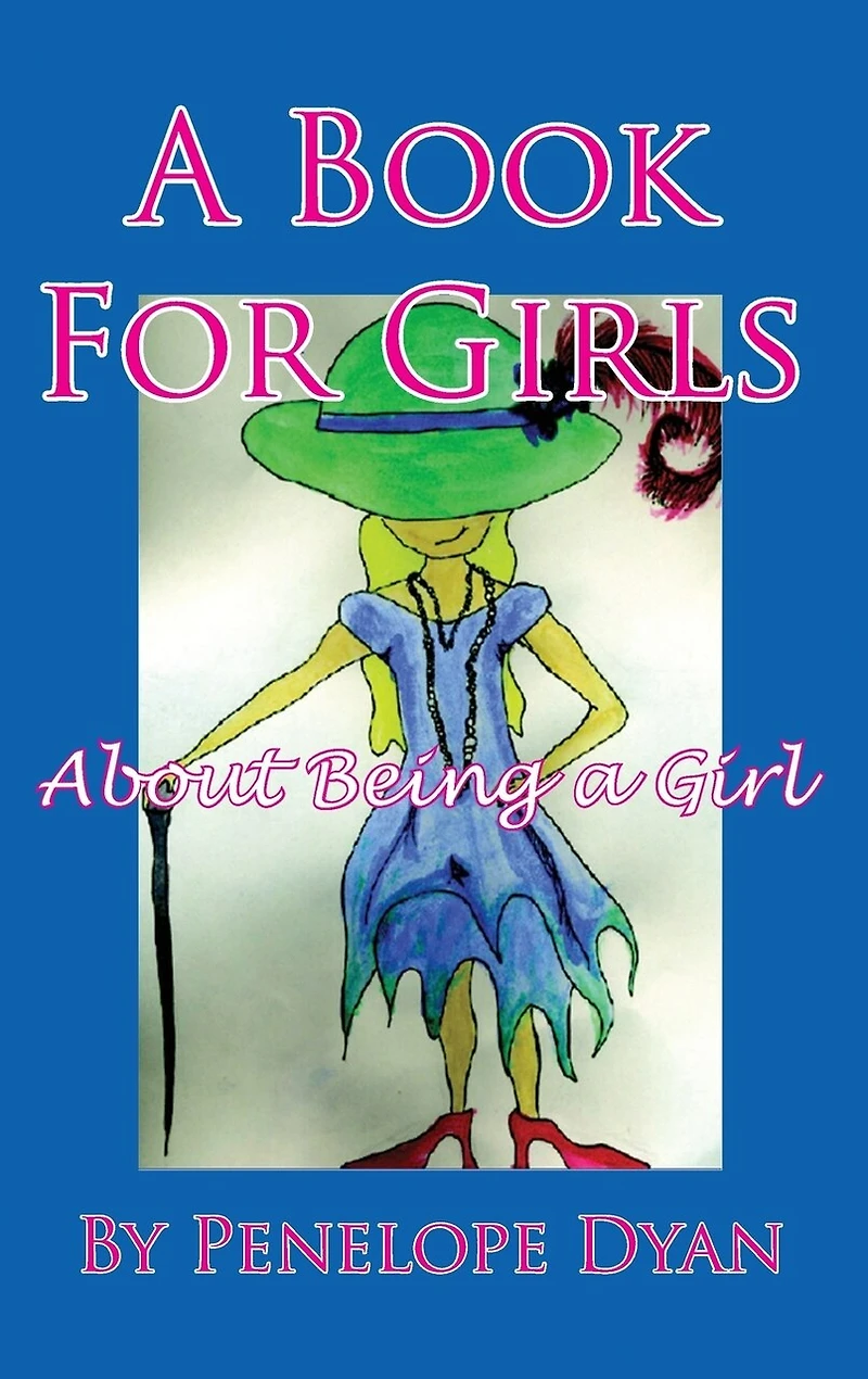 a Book for Girls about Being Girl
