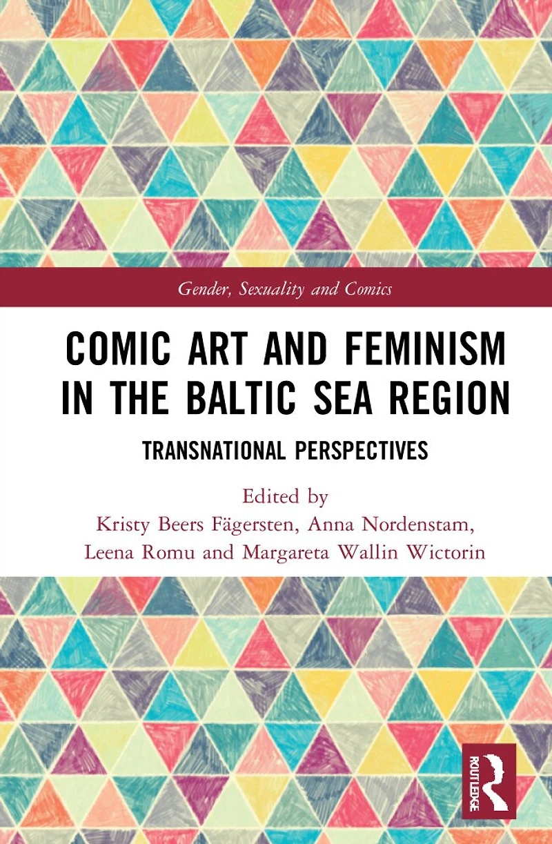 Comic Art and Feminism the Baltic Sea Region: Transnational Perspectives