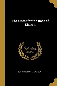 the Quest for Rose of Sharon