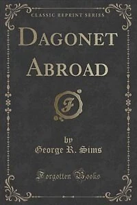 Dagonet Abroad (Classic Reprint)