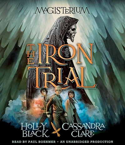 The Iron Trial: Book One Of Magisterium