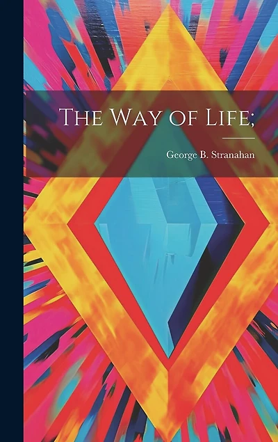 The Way of Life