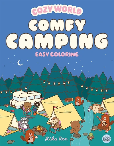 Cozy World Comfy Camping: Easy Coloring for Teens, Young Adults, and Adults