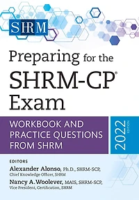 Preparing For The Shrm-Cp Exam 2026/27: Official Workbook and 25 Practice Questions from SHRM