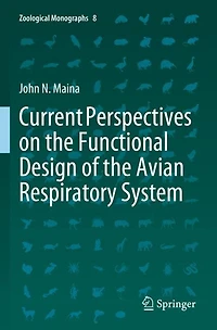 Current Perspectives on the Functional Design of Avian Respiratory System