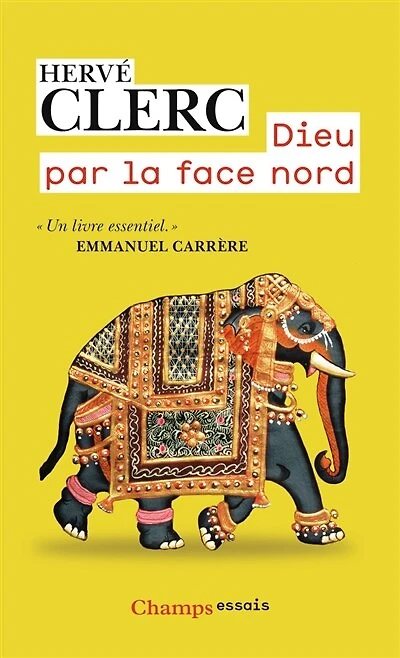 Dieu par la face nord