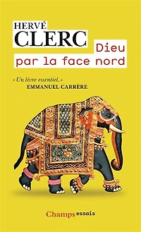 Dieu par la face nord