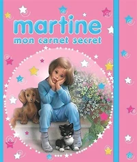 Martine : mon carnet secret: mon carnet secret