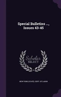 Special Bulletins ..., Issues 43-45