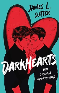 Darkhearts: Una Segunda Oportunidad