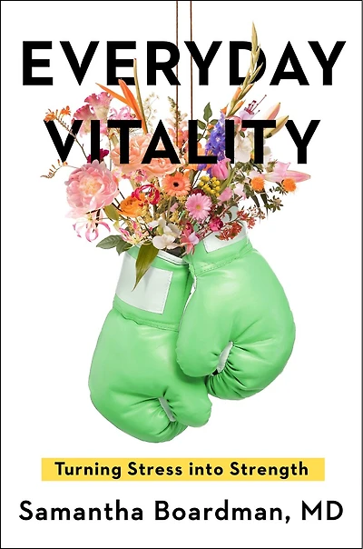 Everyday Vitality: Turning Stress Into Strength