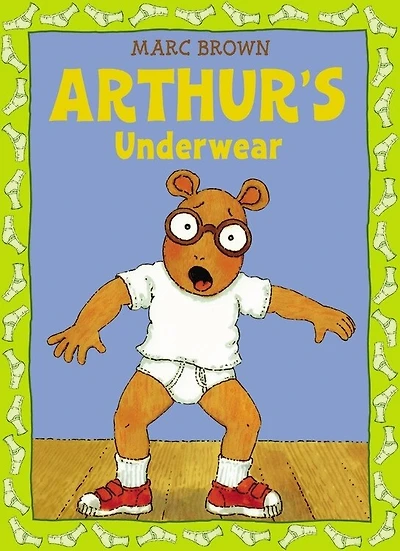Arthur's Underwear: An Arthur Adventure
