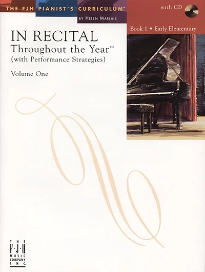 In Recital(R) Throughout the Year, Vol 1 Bk 1: with Performance Strategies
