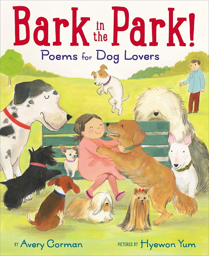 Bark the Park!: Poems for Dog Lovers