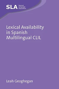 Lexical Availability in Spanish Multilingual CLIL