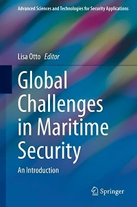 Global Challenges Maritime Security: An Introduction