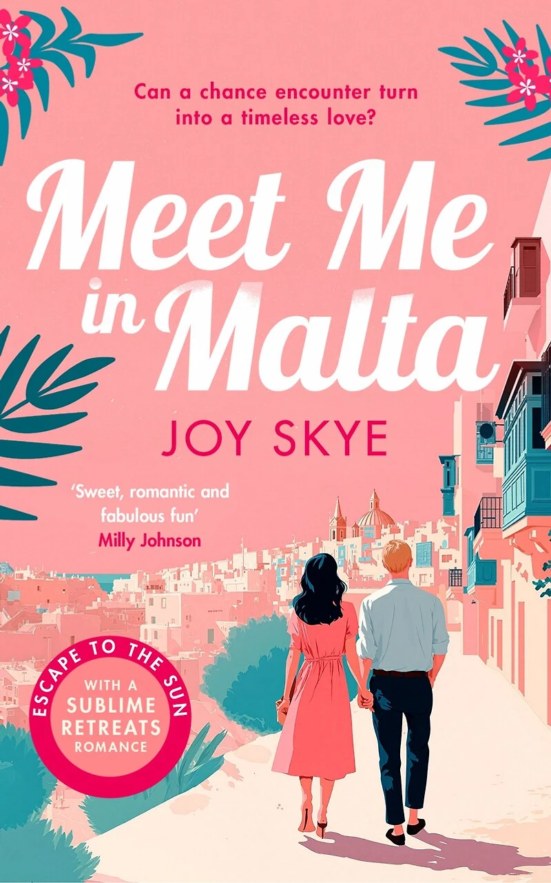 Meet Me in Malta: A feel-good story of love, family and second chances.