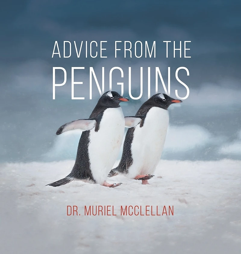 Advice From The Penguins