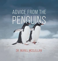 Advice From The Penguins