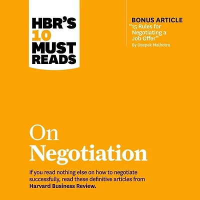 HBR's 10 Must Reads on Negotiation