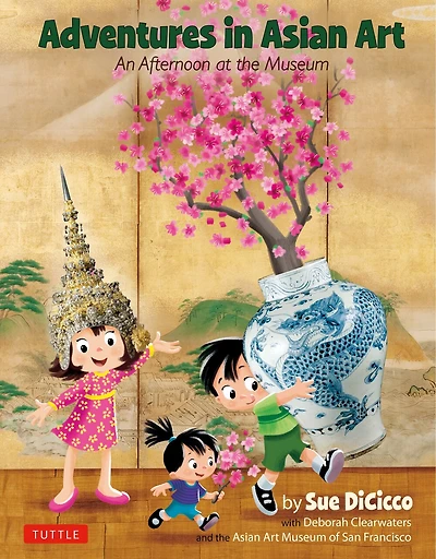 Adventures Asian Art: An Afternoon at the Museum