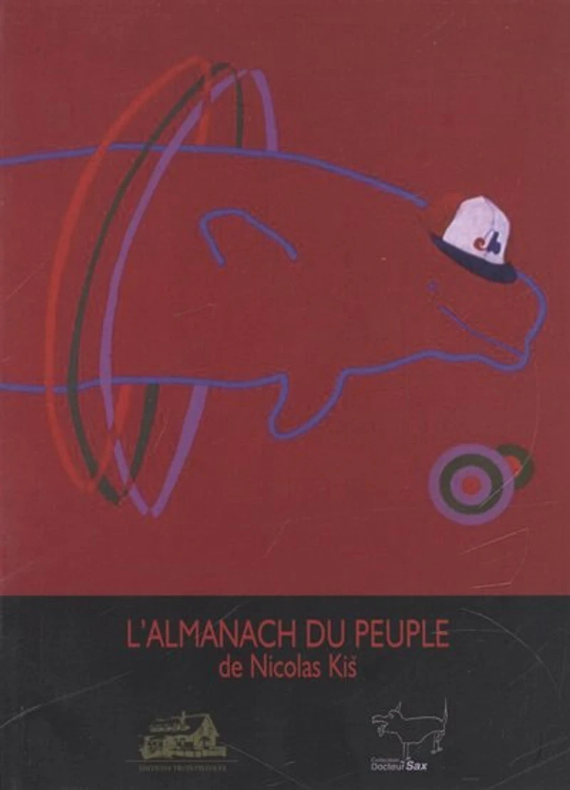 L' almanach du peuple: collages politiques parus dans le mensuel L'aut'Journal