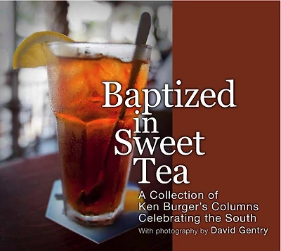 Baptized in Sweet Tea