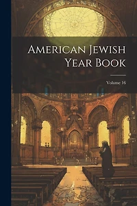 American Jewish Year Book; Volume 16