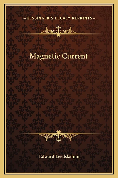 Magnetic Current