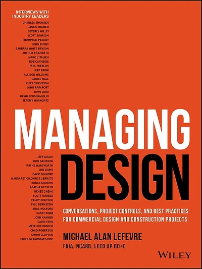 Managing Design: Conversations, Project Controls, And Best Practices For Commercial Design Construction Projects