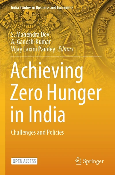 Achieving Zero Hunger in India: Challenges and Policies