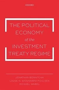 the Political Economy of Investment Treaty Regime