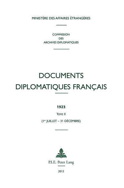 Documents diplomatiques français: 1923 - Tome II (1er juillet 31 décembre)