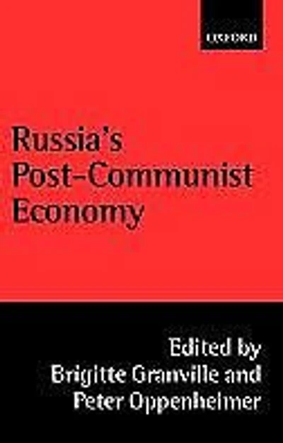 Russia's Post-Communist Economy