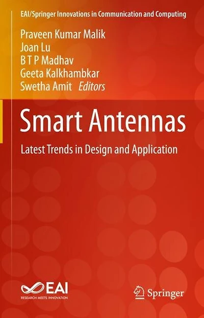 Smart Antennas: Latest Trends Design And Application