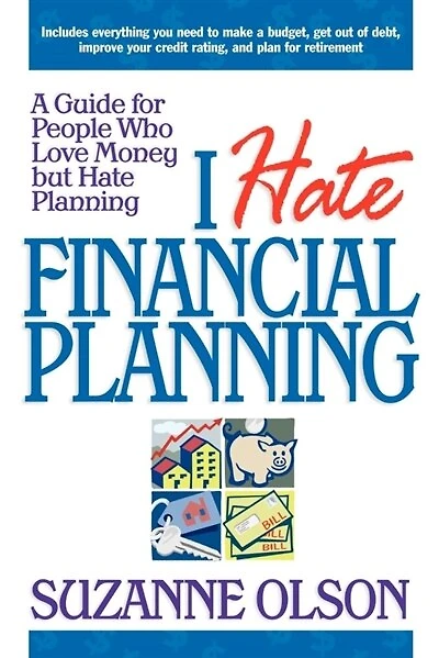I Hate Financial Planning