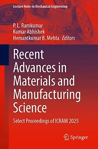 Recent Advances Materials and Manufacturing Science: Select Proceedings of ICRAM 2025