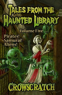 Tales From The Haunted Library: Volume Five