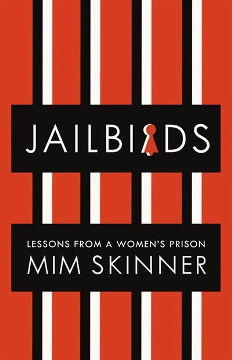 Jailbirds: Lessons From A Women's Prison