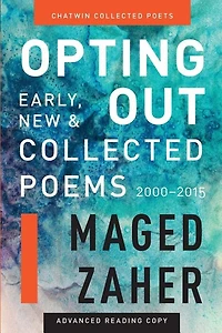 Opting Out: Early, New, and Collected Poems 2000-2015